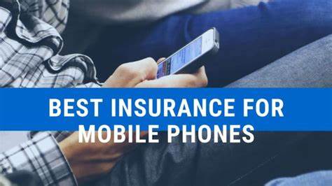 The Best Mobile Insurance Recommendations